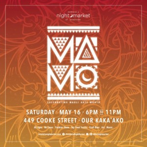 Honolulu Night Market: MAMo @ Our Kaka'ako